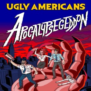 Carátula de Ugly Americans: Apocalypsegeddon  PS3