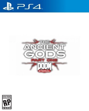 Carátula de DOOM Eternal: The Ancient Gods - Part One  PS4