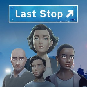 Carátula de Last Stop  PS4