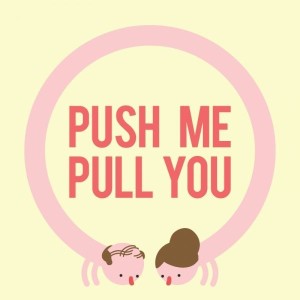 Carátula de Push Me Pull You  PS4