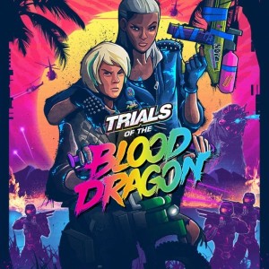 Carátula de Trials of the Blood Dragon  PS4
