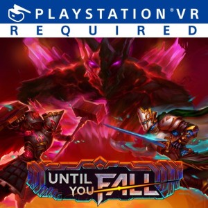 Carátula de Until You Fall  PS4