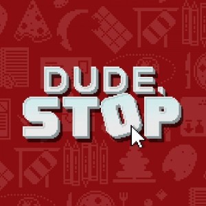 Carátula de Dude, Stop  SWITCH