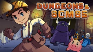 Carátula de Dungeons & Bombs  SWITCH