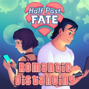 Carátula de Half Past Fate: Romantic Distancing  SWITCH