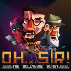 Carátula de Oh...Sir! The Hollywood Roast  SWITCH
