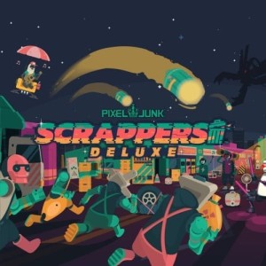 Carátula de PixelJunk Scrappers Deluxe  SWITCH