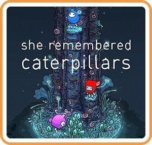 Carátula de She Remembered Caterpillars  SWITCH