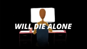 Carátula de Will Die Alone  SWITCH