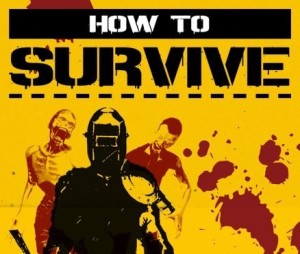 Carátula de How to Survive  WIIU